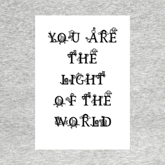 Quote for the nursery You are the Light of the World by M-Hutterer